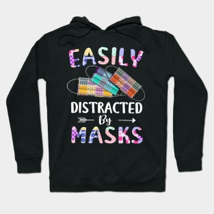 Easily Distracted By Masks Hoodie